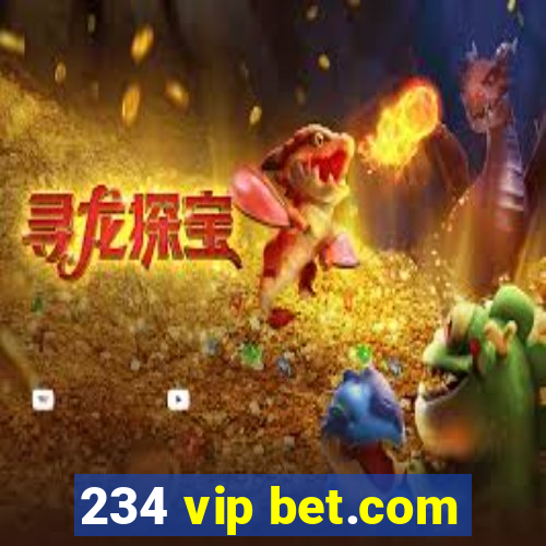 234 vip bet.com